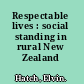 Respectable lives : social standing in rural New Zealand /