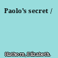 Paolo's secret /