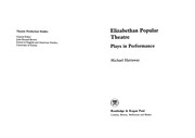 Elizabethan popular theatre : plays in performance /