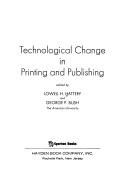 Technological change in printing and publishing /