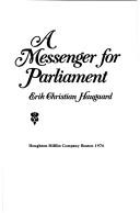A messenger for Parliament /