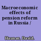 Macroeconomic effects of pension reform in Russia /