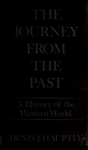 The journey from the past : a history of the Western world /