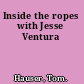 Inside the ropes with Jesse Ventura