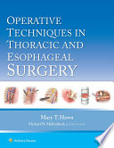 Operative techniques in thoracic and esophageal surgery /