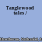 Tanglewood tales /