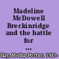 Madeline McDowell Breckinridge and the battle for a new south