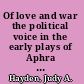 Of love and war the political voice in the early plays of Aphra Behn /