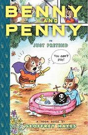 Benny and Penny in Just pretend : a toon book /