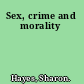 Sex, crime and morality