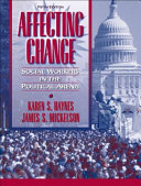 Affecting change : social workers in the political arena /