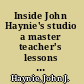 Inside John Haynie's studio a master teacher's lessons on trumpet and life /