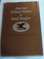 American political history as social analysis : essays /