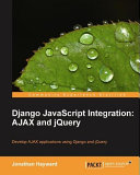 Django JavaScript integration AJAX and JQuery /