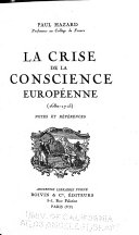 La crise de la conscience européenne (1680-1715).