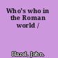 Who's who in the Roman world /