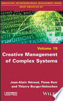 Creative management of complex systems /