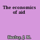 The economics of aid