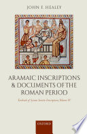 Aramaic inscriptions and documents of the Roman period.