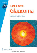 Fast facts glaucoma /