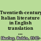 Twentieth-century Italian literature in English translation : an annotated bibliography, 1929-1997 /