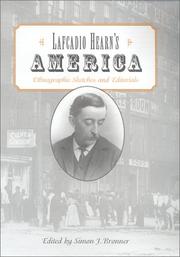 Lafcadio Hearn's America : ethnographic sketches and editorials /