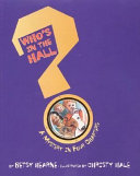 Who's in the hall? : a mystery in four chapters /