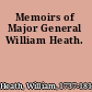 Memoirs of Major General William Heath.
