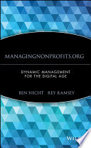 ManagingNonprofits.org : dynamic management for the digital age /