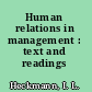 Human relations in management : text and readings /