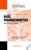 Basic pharmacokinetics : Mohsen A. Hedaya.