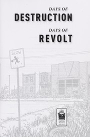 Days of destruction, days of revolt /