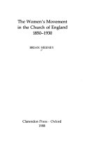 The women's movement in the Church of England, 1850-1930 /