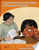 Treatment protocols for articulation and phonological disorders /
