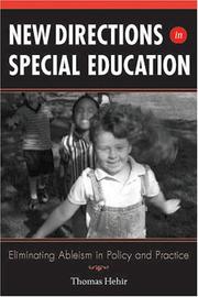 New directions in special education : eliminating ableism in policy and practice /