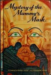 Mystery of the mummy's mask /