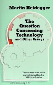 The question concerning technology, and other essays /