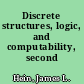 Discrete structures, logic, and computability, second edition