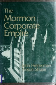 The Mormon corporate empire /