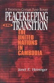 Peacekeeping in transition : the United Nations in Cambodia /