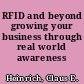 RFID and beyond growing your business through real world awareness /