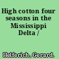 High cotton four seasons in the Mississippi Delta /