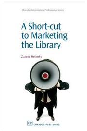 A short-cut to marketing the library /