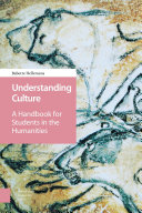 Understanding culture : a handbook for students in the humanities /