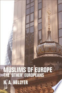 Muslims of Europe the 'other' Europeans /