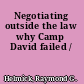 Negotiating outside the law why Camp David failed /