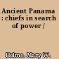 Ancient Panama : chiefs in search of power /