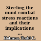 Steeling the mind combat stress reactions and their implications for urban warfare /