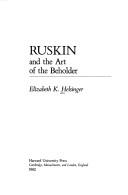 Ruskin and the art of the beholder /