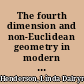 The fourth dimension and non-Euclidean geometry in modern art /